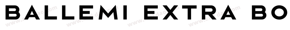 Ballemi Extra Bold字体转换